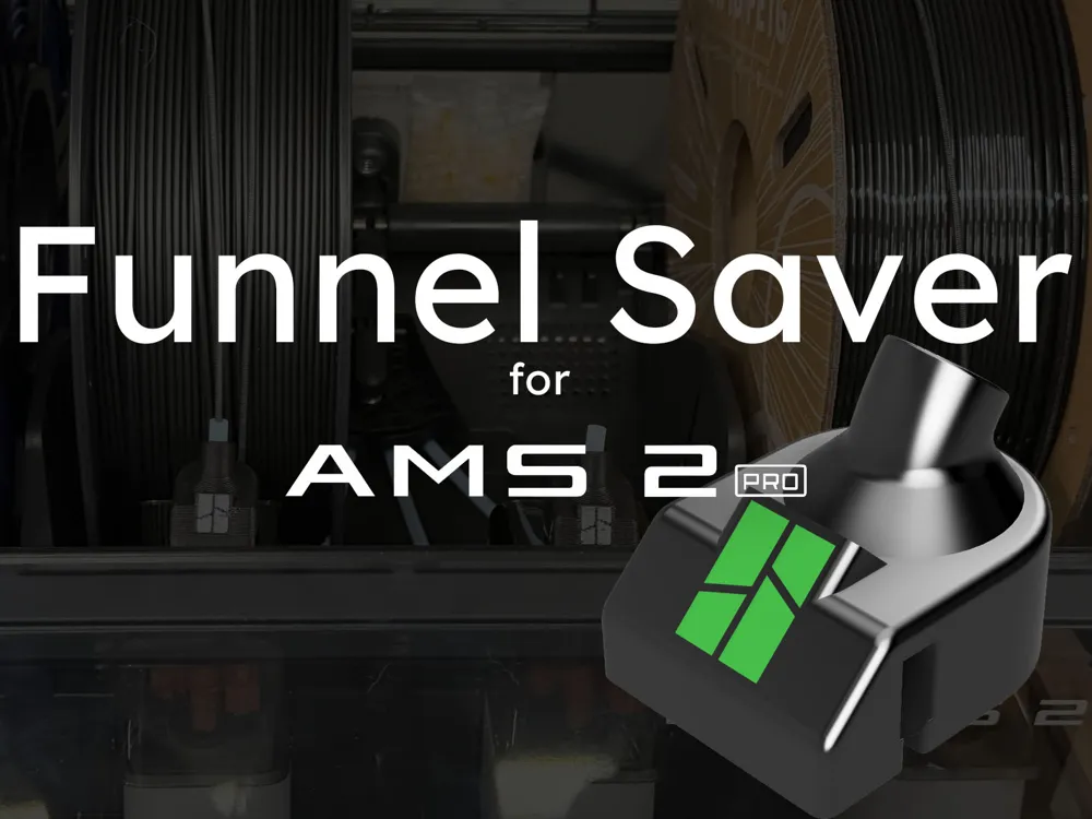 3D-printed funnel saver for the Bambu Lab AMS 2 Pro
